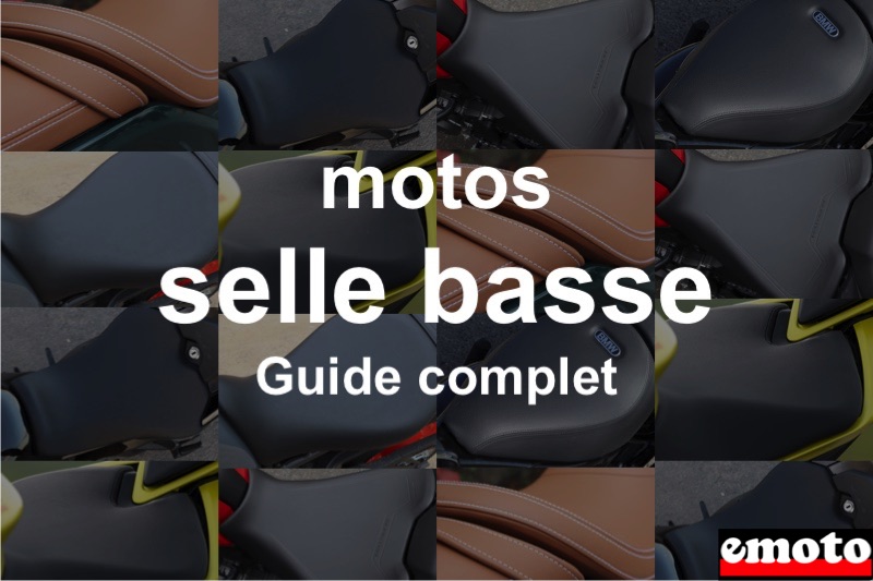 Moto selle basse : guide des motos A2 et A - Emoto